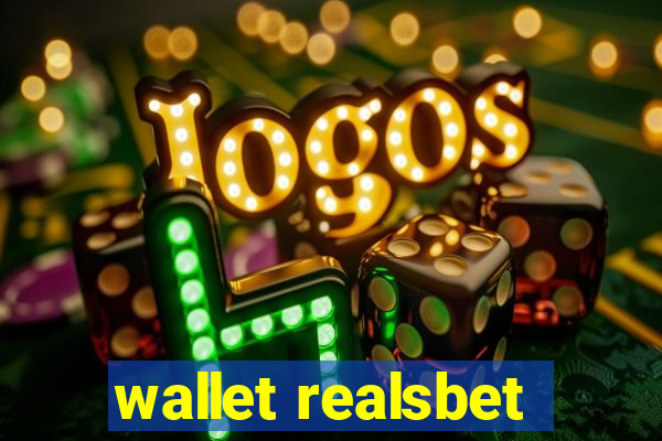 wallet realsbet